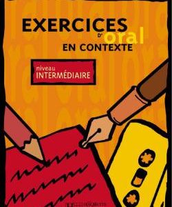 کتاب Exercices D'Oral En Contexte niveau Intermediaire