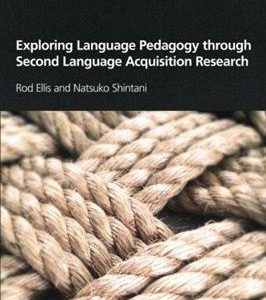 کتاب Exploring Language Pedagogy through Second Language Acquisition Research