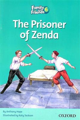 Family-and-Friends-Readers-6-The-Prisoner-of-Zenda.jpg کتاب Family and Friends Readers 6 The Prisoner of Zenda - تصویر 1