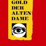 کتاب Felix Und Theo - Das Gold Der Alten Dame - Buch MIT Mini - MP3 A2