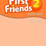 کتاب First Friends 2 (2nd) Teachers Book