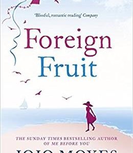 کتاب Foreign Fruit - Full Text