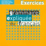 کتاب Grammaire expliquee - debutant - Exercices