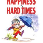 کتاب Happiness in Hard Times