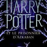 کتاب Harry Potter - Tome 3 - Harry Potter Et le Prisonnier D'Azkaban