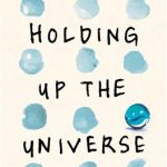 کتاب Holding Up the Universe - Full Text