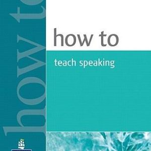 کتاب How to Teach Speaking