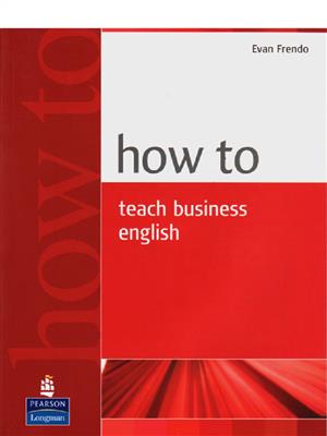 How-to-teach-Business-English-1.jpg کتاب How to teach Business English - تصویر 1