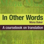 کتاب In Other Words - A Coursebook on Translation
