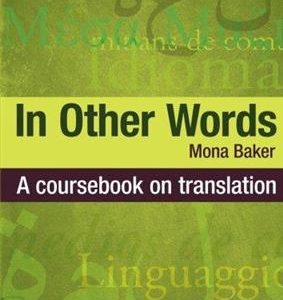 کتاب In Other Words - A Coursebook on Translation