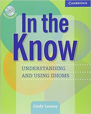 In-the-Know-Understanding-and-Using-Idioms-1.jpg کتاب In the Know - Understanding and Using Idioms - تصویر 1