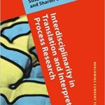 کتاب Interdisciplinarity in Translation and Interpreting Process Research