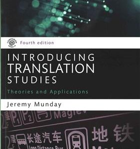 کتاب Introducing Translation Studies - Theories and Applications 4th