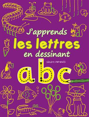 Japprends-les-lettres-en-dessinant-abc-1.jpg کتاب J'apprends les lettres en dessinant - abc - تصویر 1