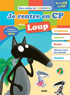 Je-rentre-en-CP-avec-Loup-1.jpg کتاب Je rentre en CP avec Loup - تصویر 1