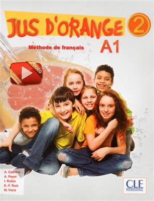 Jus-dorange-2-Niveau-A1.2-1.jpg کتاب Jus d'orange 2 - Niveau A1.2 - تصویر 1