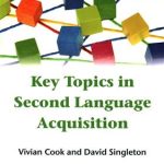 کتاب Key Topics in Second Language Acquisition
