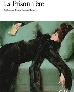 کتاب La Prisonniere - A la recherche du temps perdu Tome 5