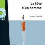 کتاب La Tête d'un homme MP3 (B2)