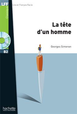 La-Tete-dun-homme-MP3-MP3-B2-1.jpg کتاب La Tête d'un homme MP3 (B2) - تصویر 1