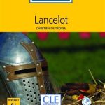 کتاب Lancelot - Niveau 1 - A1 - 2eme edition