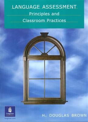Language-Assessment-Principles-and-Classroom-Practice-1.jpg کتاب Language Assessment - Principles and Classroom Practice - تصویر 1