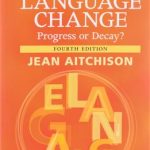 کتاب Language Change - Progress or Decay? (Cambridge Approaches