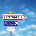 کتاب Latitudes 1 + Cahier