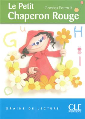 Le-Petit-Chaperon-Rouge-Niveau-1-1.jpg کتاب Le Petit Chaperon Rouge - Niveau 1 - تصویر 1