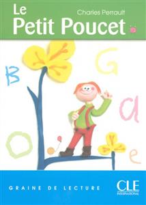 Le-Petit-Poucet-Niveau-1-بند-انگشتی-دو-زبانه-1.jpg کتاب Le Petit Poucet - Niveau 1 - بند انگشتی - دو زبانه - تصویر 1