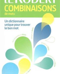 کتاب Le Robert Dictionnaire des combinaisons de mots