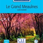 کتاب Le grand Meaulnes - Niveau 2 - A2 - Nouveaute