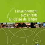 کتاب L'enseignement aux enfants en classe de langue