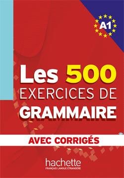 Les-500-Exercices-de-Grammaire-A1-corriges-integres-1.jpg کتاب Les 500 Exercices de Grammaire A1 + corriges integres - تصویر 1