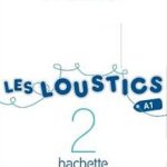 کتاب Les Loustics 2 - Guide pedagogique