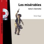 کتاب Les Miserables, tome 3 (Gavroche) (LFF B1)