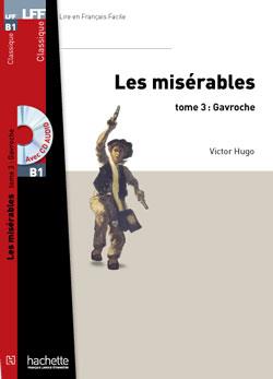 Les-Miserables-tome-3-Gavroche-MP3-LFF-B1-1.jpg کتاب Les Miserables, tome 3 (Gavroche) (LFF B1) - تصویر 1