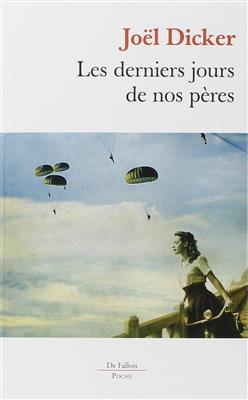 Les-derniers-jours-de-nos-peres.jpg کتاب Les derniers jours de nos peres - تصویر 1