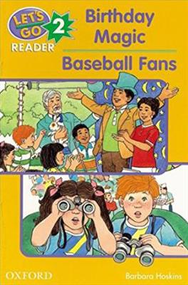 Lets-Go-2-Readers-Birthday-Magic-Baseball-fans.jpg کتاب Lets Go 2 Readers - Birthday Magic Baseball fans - تصویر 1