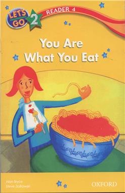 Lets-Go-2-Readers-You-Are-What-You-Eat-1.jpg کتاب Lets Go 2 Readers - You Are What You Eat - تصویر 1