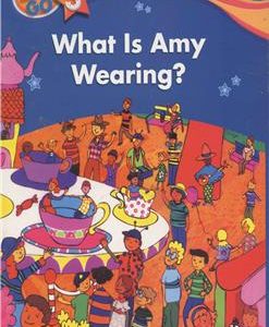 کتاب Lets Go 3 Readers - What Is Amy Wearing