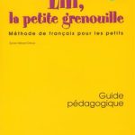 کتاب Lili, la petite grenouille - Niveau 1 - Guide pedagogique