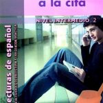 کتاب Llego tarde a la cita - INTERMEDIO 2