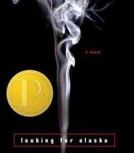 کتاب Looking for Alaska - Full Text