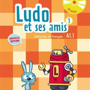 کتاب Ludo et ses amis 1 A1.1 (éd 2015)