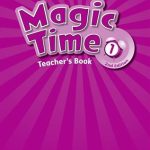 کتاب Magic Time 1 (2nd) Teachers Book