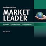 کتاب Market Leader Pre - Intermediate 3rd - Teachers Book