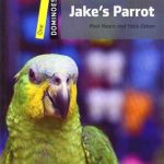 کتاب New Dominoes 1 - Jakes Parrot