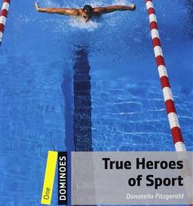 کتاب New Dominoes 1 - True Heroes of Sport