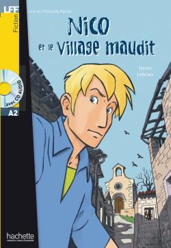 Nico-et-le-Village-Maudit-MP3-A2-1.jpg کتاب Nico et le Village Maudit (A2) - تصویر 1